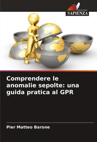 Comprendere le anomalie sepolte: una guida pratica al GPR