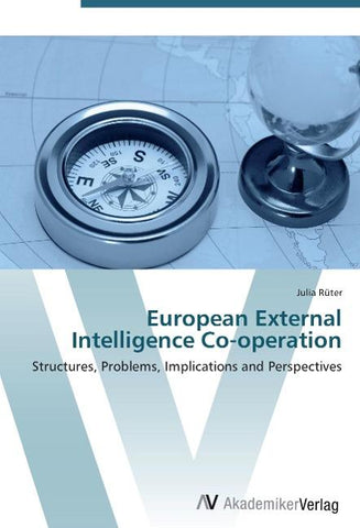 European External Intelligence Co-operation