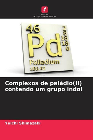 Complexos de paládio(II) contendo um grupo indol