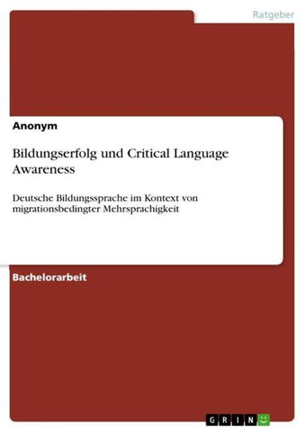Bildungserfolg und Critical Language Awareness