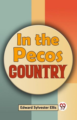 In The Pecos Country