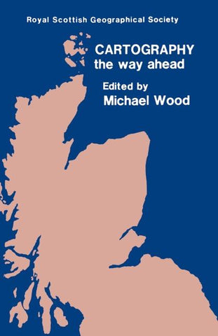 Cartography - The Way Ahead