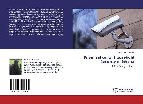 Privatisation of Household Security in Ghana