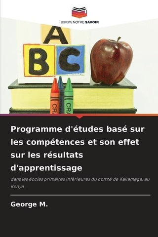 Programme d'études basé sur les compétences et son effet sur les résultats d'apprentissage