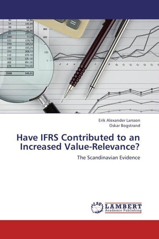 Have IFRS Contributed to an Increased Value-Relevance?