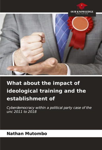 What about the impact of ideological training and the establishment of