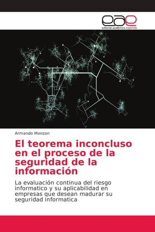 El teorema inconcluso en el proceso de la seguridad de la información