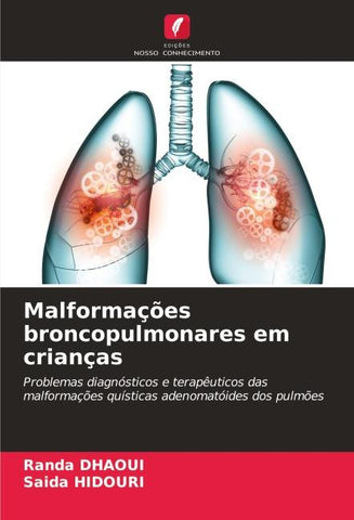 Malformações broncopulmonares em crianças