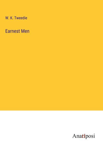 Earnest Men