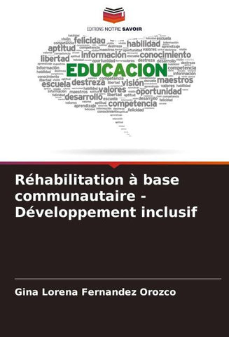 Réhabilitation à base communautaire - Développement inclusif