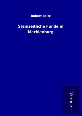 Steinzeitliche Funde in Mecklenburg