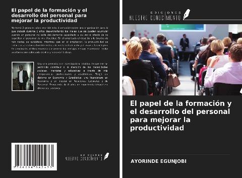 El papel de la formación y el desarrollo del personal para mejorar la productividad