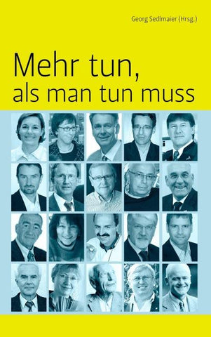 Mehr tun, als man tun muss