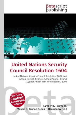 United Nations Security Council Resolution 1604