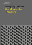 Der Morgen des Träumers