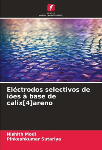 Eléctrodos selectivos de iões à base de calix[4]areno