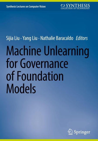 Machine Unlearning for Governance of Foundation Models