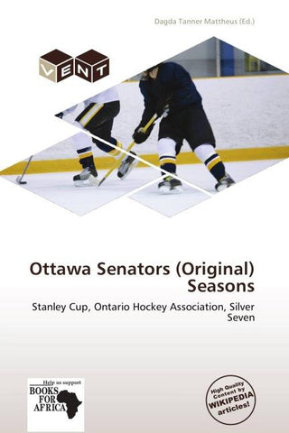 Ottawa Senators (Original) Seasons