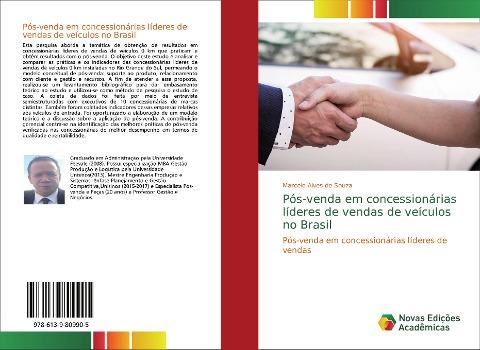 Pós-venda em concessionárias líderes de vendas de veículos no Brasil