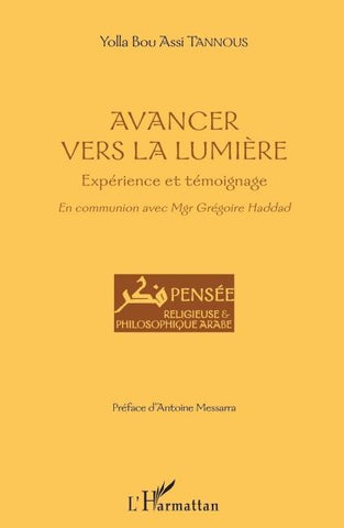 Avancer vers la lumière