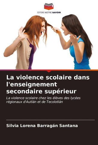 La violence scolaire dans l'enseignement secondaire supérieur