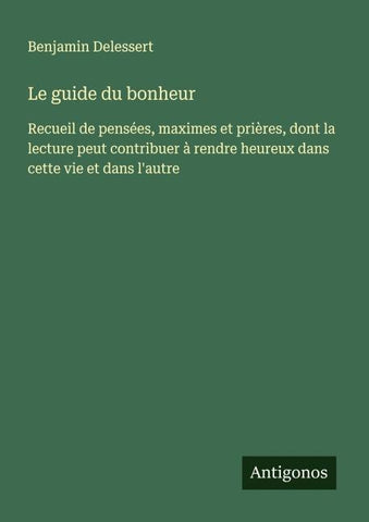 Le guide du bonheur