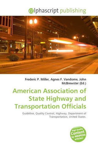 American Association of State Highway and Transportation Officials