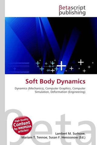 Soft Body Dynamics