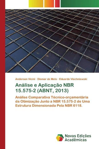 Análise e Aplicação NBR 15.575-2 (ABNT, 2013)