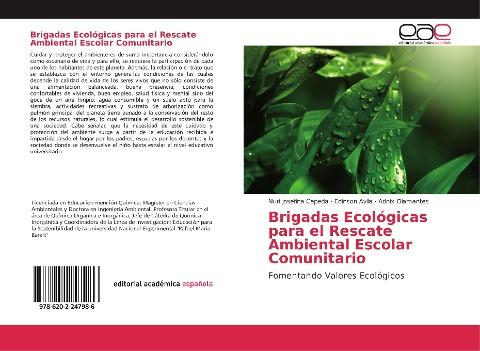 Brigadas Ecológicas para el Rescate Ambiental Escolar Comunitario