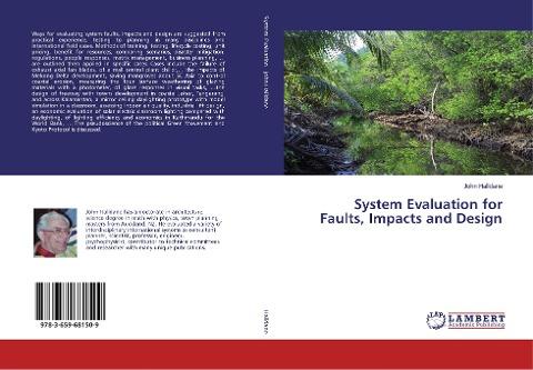 System Evaluation for Faults, Impacts and Design