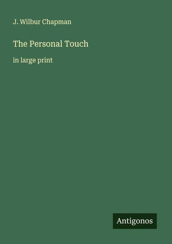The Personal Touch