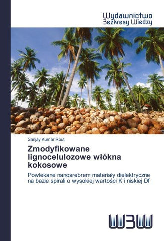 Zmodyfikowane lignocelulozowe w¿ókna kokosowe