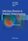 Infectious Diseases in Pediatric Otolaryngology