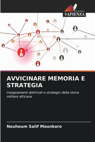 AVVICINARE MEMORIA E STRATEGIA