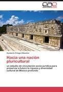 Hacia una nación pluricultural