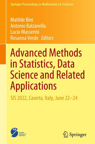 Advanced Methods in Statistics, Data Science and Related Applications