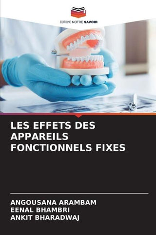LES EFFETS DES APPAREILS FONCTIONNELS FIXES