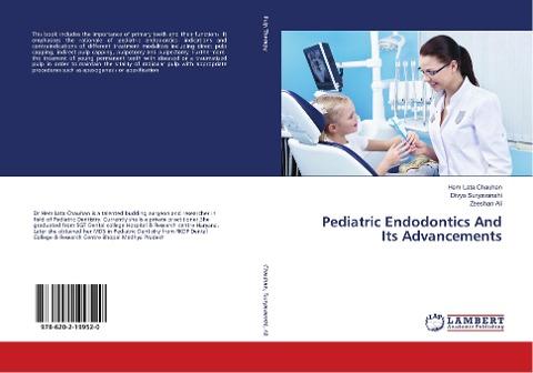 Pediatric Endodontics And Its Advancements