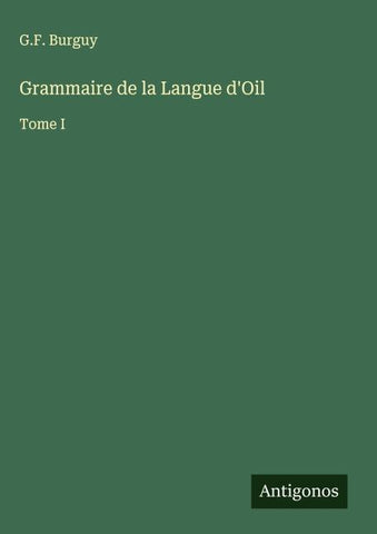 Grammaire de la Langue d'Oil