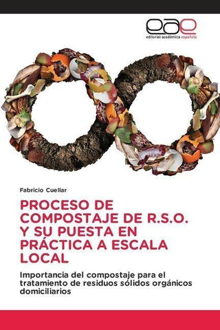 PROCESO DE COMPOSTAJE DE R.S.O. Y SU PUESTA EN PRÁCTICA A ESCALA LOCAL
