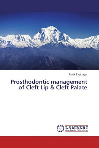 Prosthodontic management of Cleft Lip & Cleft Palate