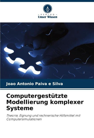 Computergestützte Modellierung komplexer Systeme