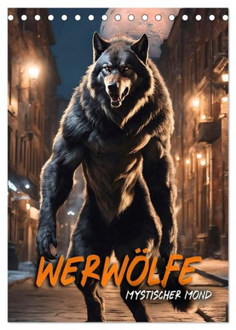 Werwölfe - mystischer Mond (Tischkalender 2026 DIN A5 hoch), CALVENDO Monatskalender