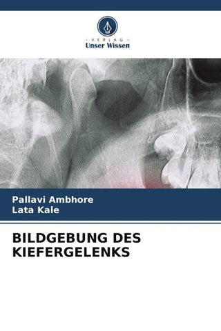 BILDGEBUNG DES KIEFERGELENKS