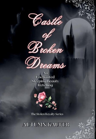 Castle of Broken Dreams