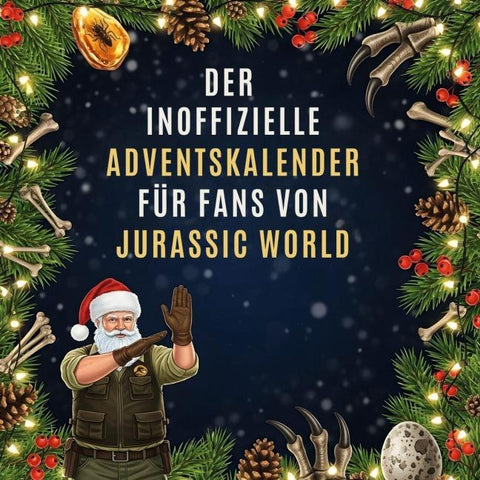 Der inoffizielle Adventskalender für Fans von Jurassic World