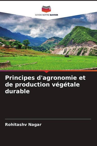 Principes d'agronomie et de production végétale durable