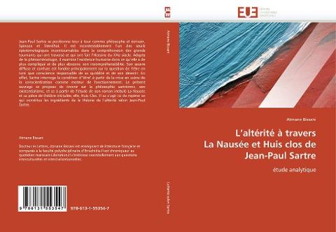 L'altérité à travers  La Nausée et Huis clos de  Jean-Paul Sartre