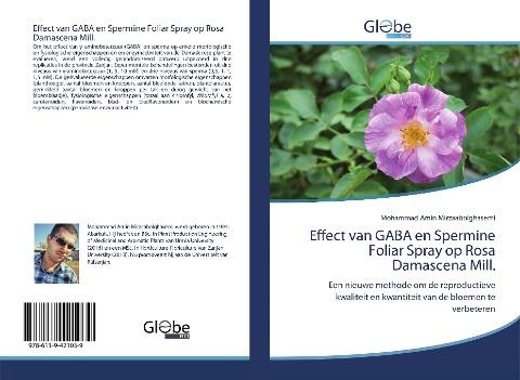 Effect van GABA en Spermine Foliar Spray op Rosa Damascena Mill.
